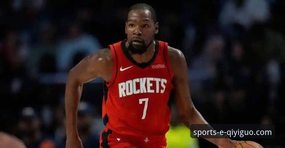 火箭大胜尼克斯背后战术革命深度解析：从杜兰特27分看现代篮球进攻体系创新